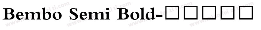 Bembo Semi Bold字体转换